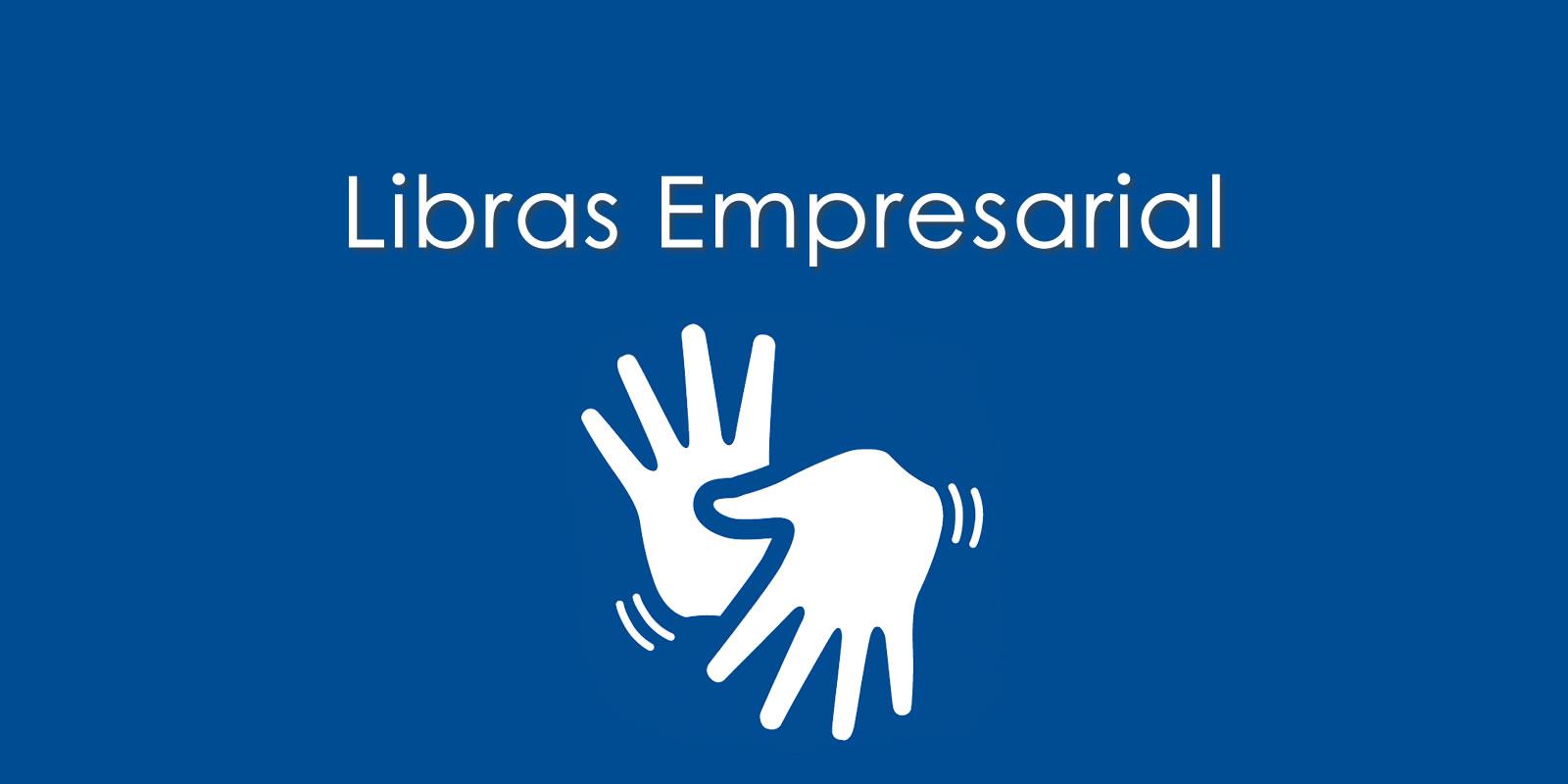 Curso de Língua Brasileira de Sinas Para Empresas